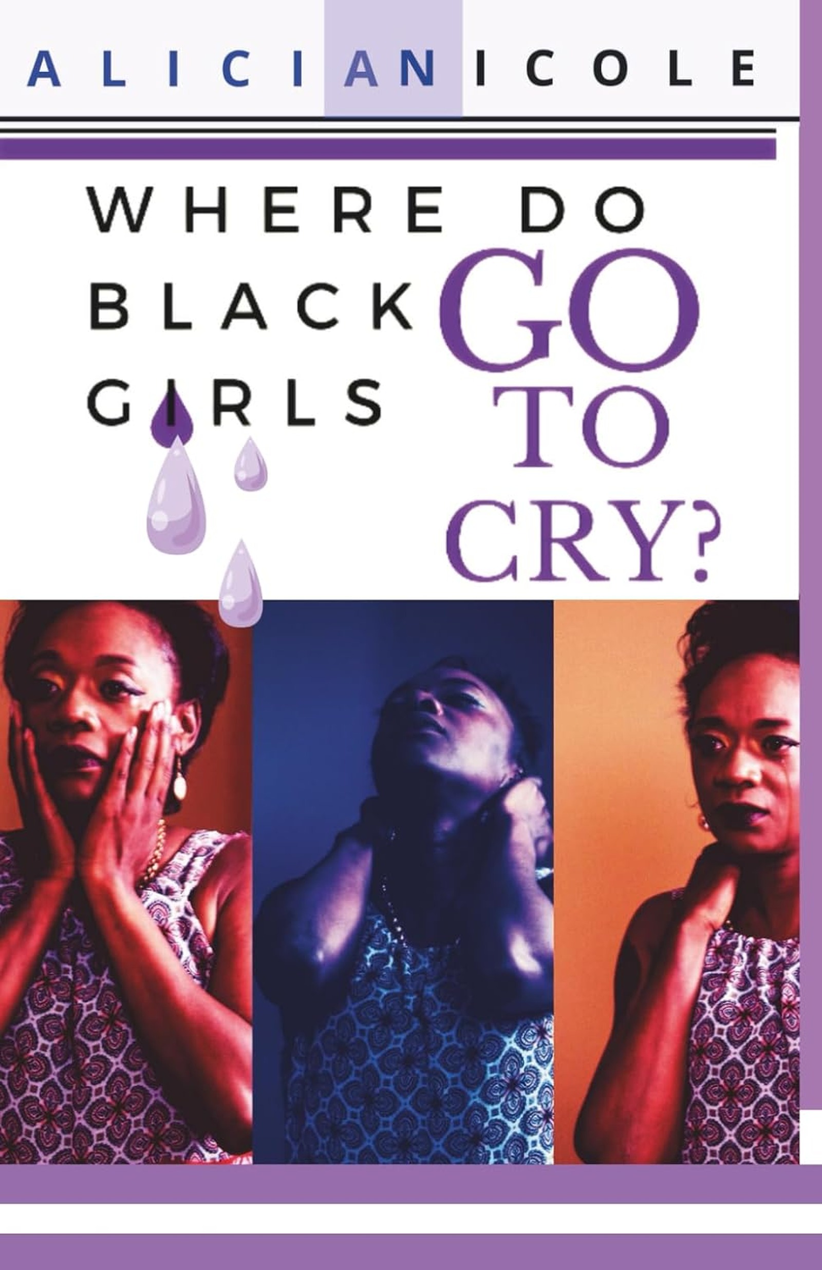 Where Do Black Girls Go To Cry? eBook cover